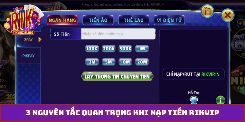 3 nguyên tắc quan trọng khi nạp tiền Rikvip