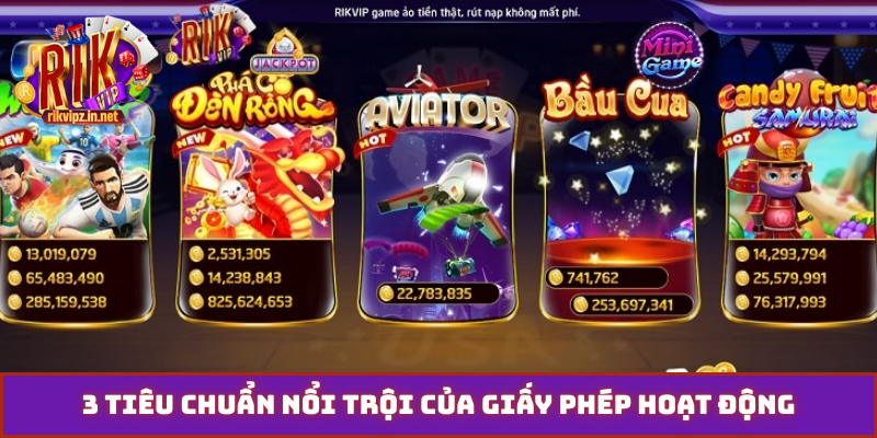 3 tiêu chuẩn nổi trội của giấy phép hoạt động