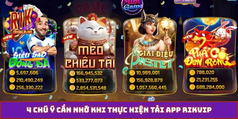 4 chú ý cần nhớ khi thực hiện tải app Rikvip