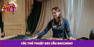 thủ thuật soi cầu baccarat