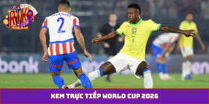 xem trực tiếp World Cup 2026