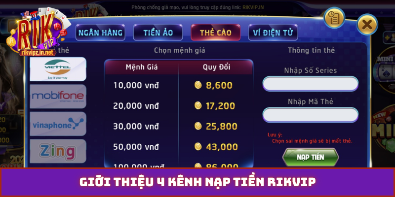 Giới thiệu 4 kênh nạp tiền Rikvip