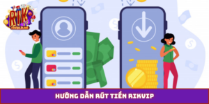 rút tiền Rikvip