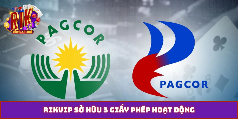 Rikvip sở hữu 3 giấy phép hoạt động