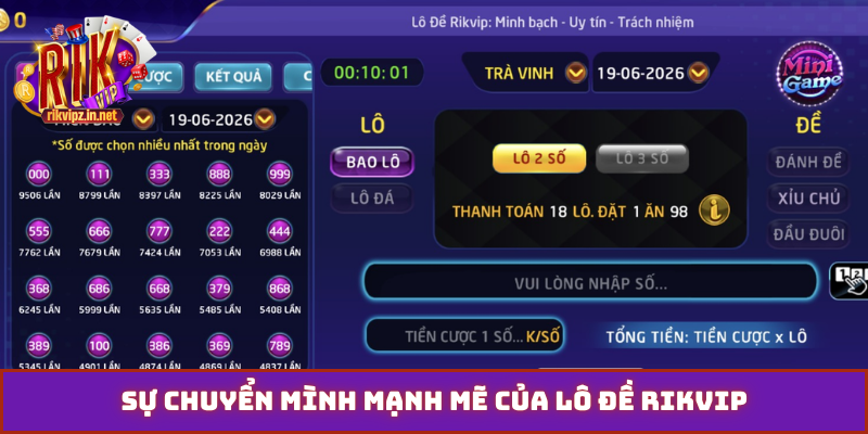 Sự chuyển mình mạnh mẽ của lô đề Rikvip